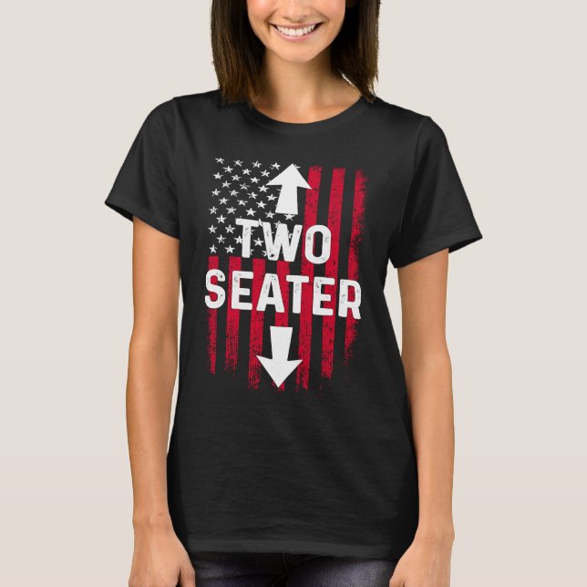 4th Of July Dirty  For Men Adult Humor Two Seater T-Shirt (Front)