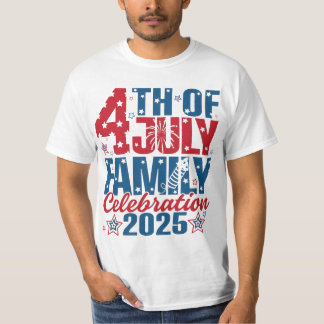 4th of July Family Celebration 2025 T-Shirt