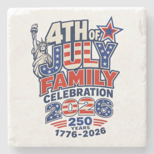 4th of July Family Celebration 2026 250 Years 1776 Stone Coaster