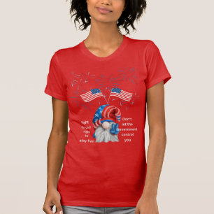 4th of July Fight For Your Right T-Shirt