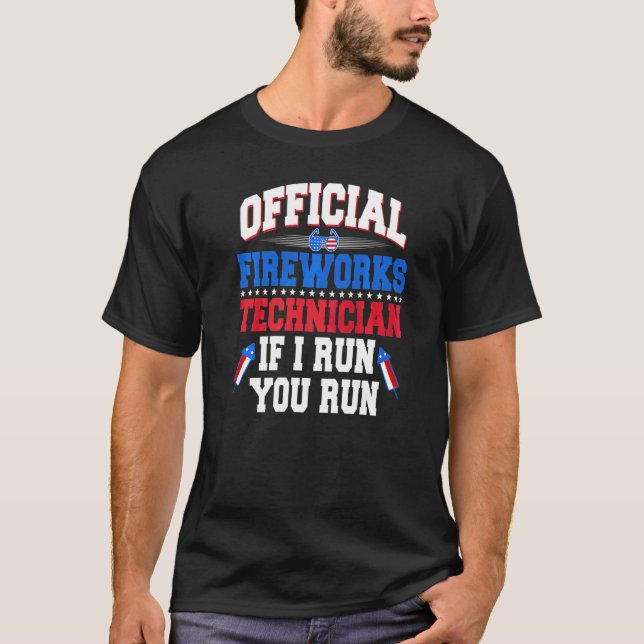 4th Of July Firework Technician Pyrotechnician Ame T-Shirt (Front)
