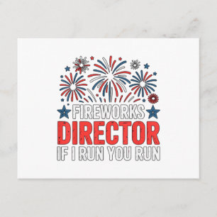4th of July Fireworks Director If I Run You Run Enclosure Card