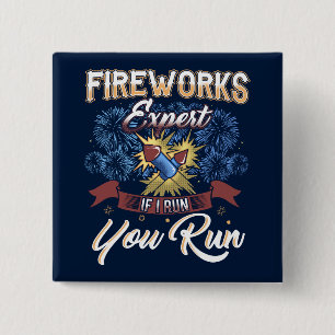 4th of July Fireworks Expert If I Run Gag Button