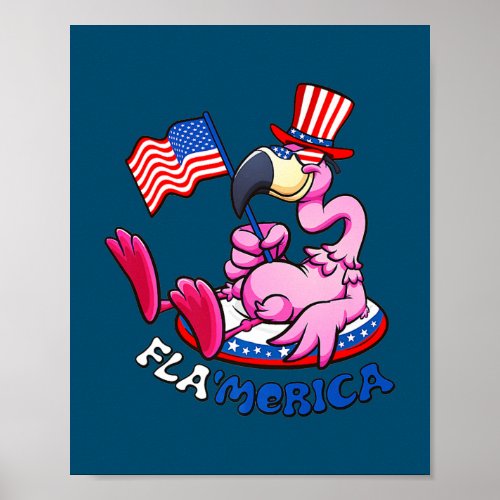 4th of July Flamingo Flamerica Patriotic American Poster