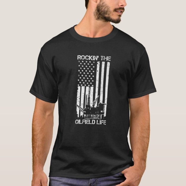 4th Of July For A Patriotic Oilfield Worker T-Shirt | Zazzle