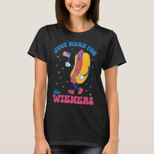 4th Of July For Men Funny Just Here For The Weiner T-Shirt