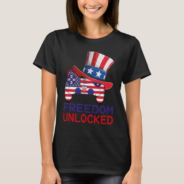 4th Of July Freedom Unlocked Video Game Gamer USA  T-Shirt (Front)