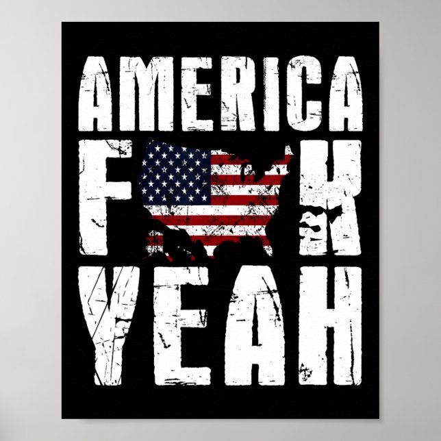 4th Of July Funny - America Yeah  Poster (Front)
