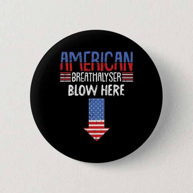 4th Of July Funny American Flag Patriotic  Button (Front)