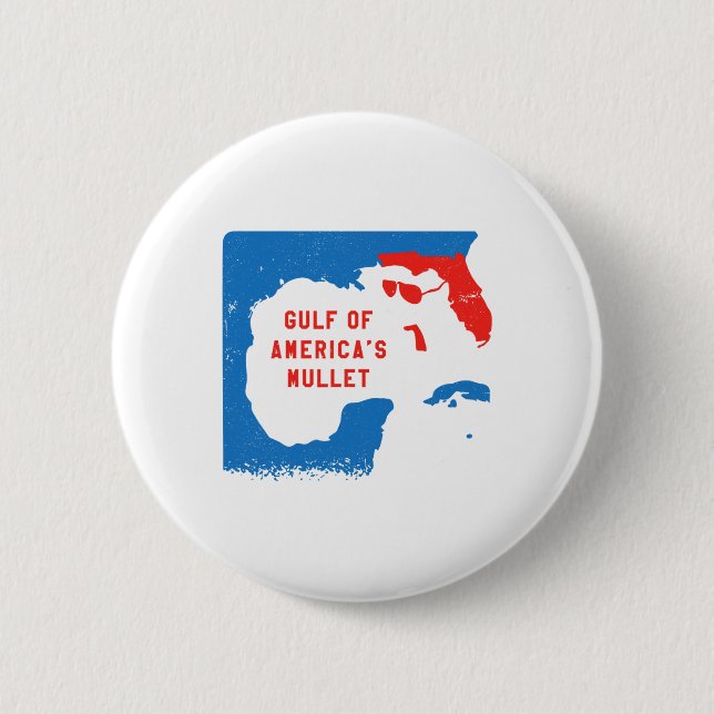 4th Of July Funny Gulf Of America's Mullet  Button (Front)