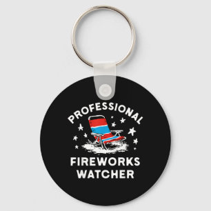 4th Of July Funny Professional Fireworks Watcher Keychain