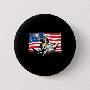 4th Of July George Washington Riding Shark America Button
