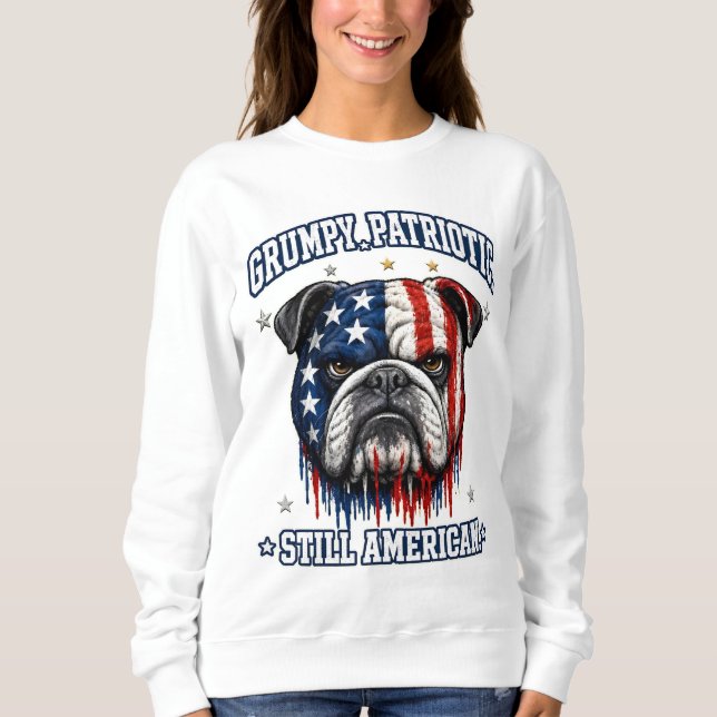 4th Of July Grumpy Patriotic Bulldog Sweatshirts (Front)