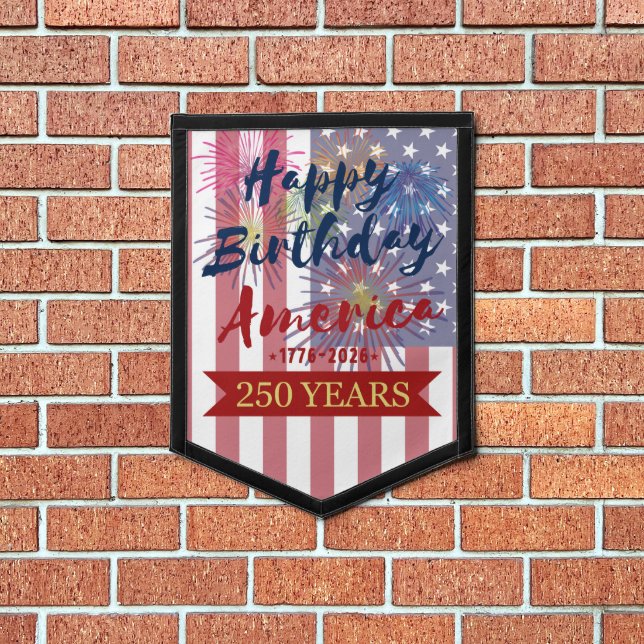 4th of July Happy Birthday America USA 250th Wall Pennant (Insitu 1)