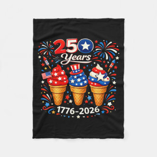 4th of July Ice Cream 250 Years Celebration Fleece Blanket