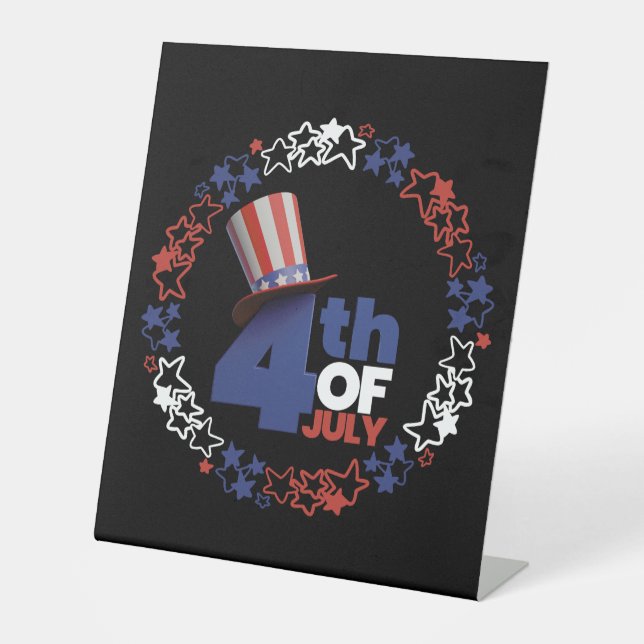 4th Of July Independance Day Pedestal Sign (Front)