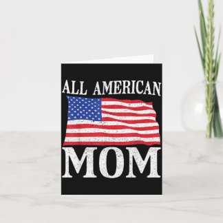 4th of July Independence Day All American Mom Card