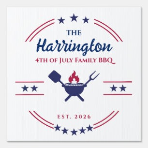4th of July Independence Day Family BBQ Sign