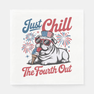 4th of July Just Chill The Fourth Out Bulldog Napkins