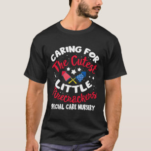 4Th Of July Labor And Delivery Nurse Special Care T-Shirt