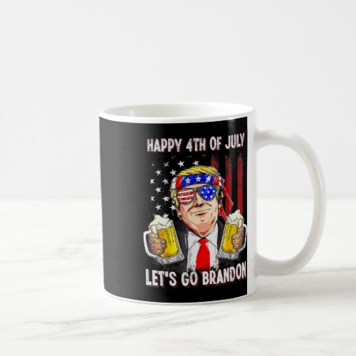 4th Of July Lets Go Beer Brandon Trump Beer Ameri Coffee Mug