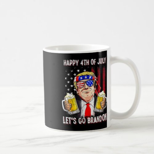 4th Of July Lets Go Beer Brandon Trump Beer Ameri Coffee Mug