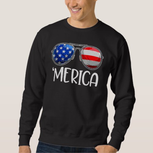 4th Of July Merica American Flag Sunglasses Men Wo Sweatshirt