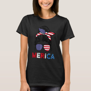 4th Of July Merica Sunglasses Classy Mom Life Mess T-Shirt