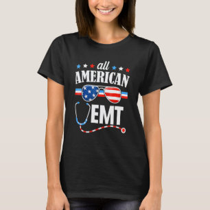 4th Of July Nurse Emt Emergency Medical Technician T-Shirt