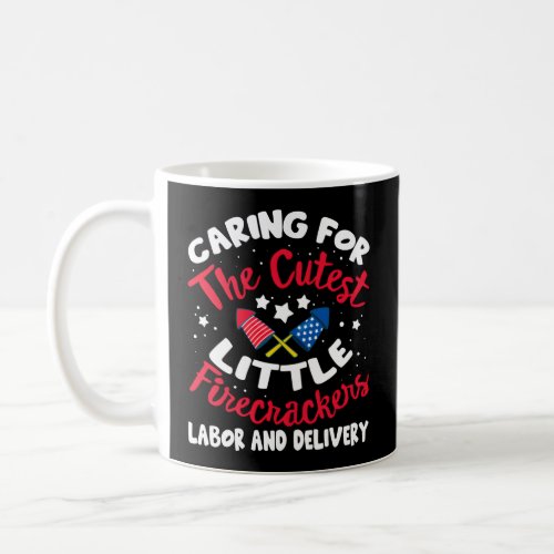 4Th Of July Nurse Mid Ld Labor And Delivery Nurse  Coffee Mug