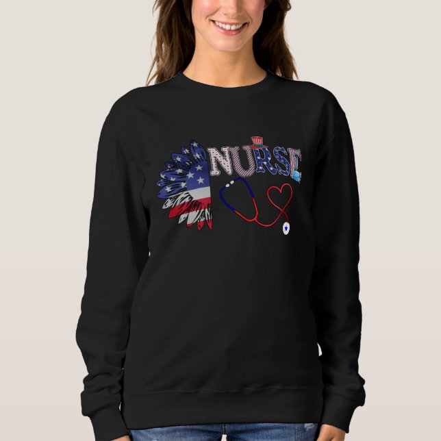 4th of July nursing for women stethoscope nurse gr Sweatshirt (Front)