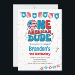 4th of July One American Dude Boy 1st Birthday Invitation<br><div class="desc">Cute birthday invitation in style. 
Theme: 4th of July Independence Day Birthday. 
Occasion: Birthday.
Style: Cute,  Cheerful,  Fun.
Colours: Red,  Blue,  White,  Gold.
Graphics: USA flag,  stars.</div>