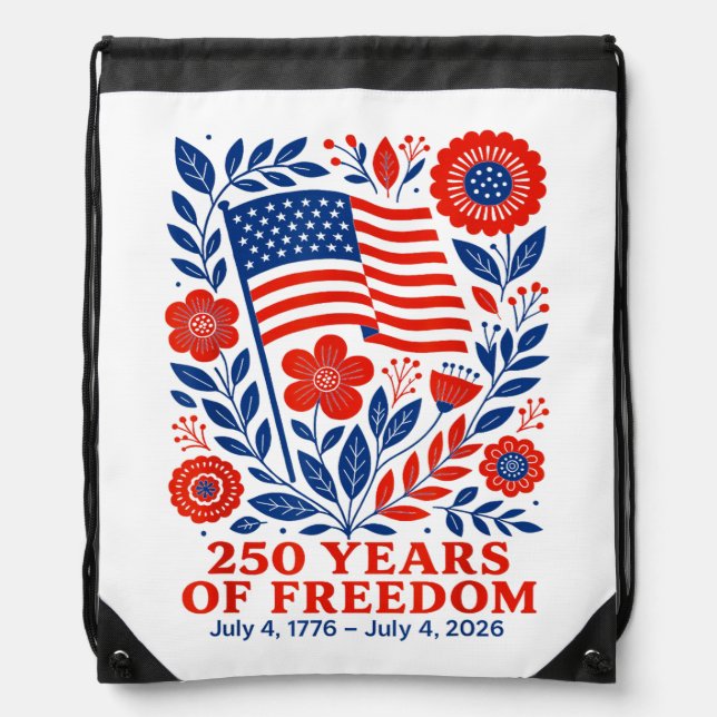 4th of July Patriotic 250th Anniversary 250 Years  Drawstring Bag (Front)