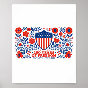 4th of July Patriotic 250th Anniversary 250 Years Poster
