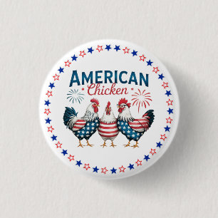 4th of July Patriotic American Chicken-62987 Button