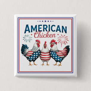 4th of July Patriotic American Chicken Design Button