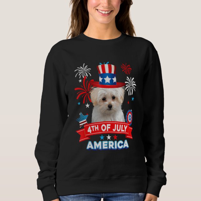 4th Of July Patriotic Day Maltese Dog Independence Sweatshirt (Front)