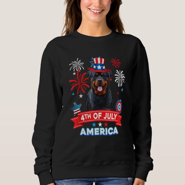 4th Of July Patriotic Day Rottweiler Dog Independe Sweatshirt (Front)