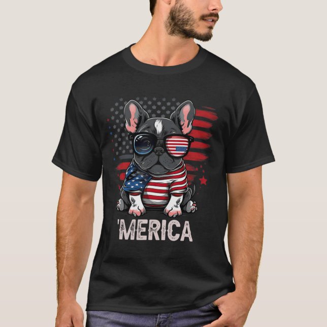 4th Of July Patriotic Frenchie Dog Merica  T-Shirt (Front)