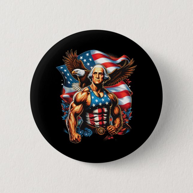4th Of July Patriotic Funny George Washington July Button (Front)