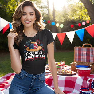 4th of July Patriotic - Proudly American T-Shirt