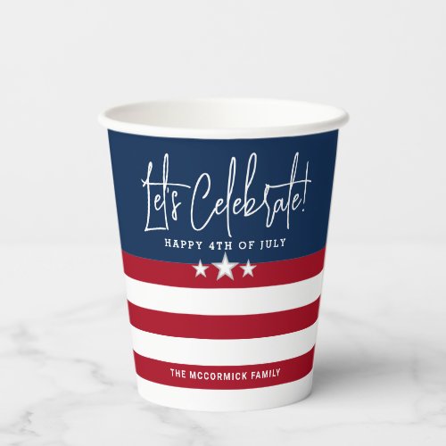 4th of July Patriotic Red White Blue Name Party Paper Cups