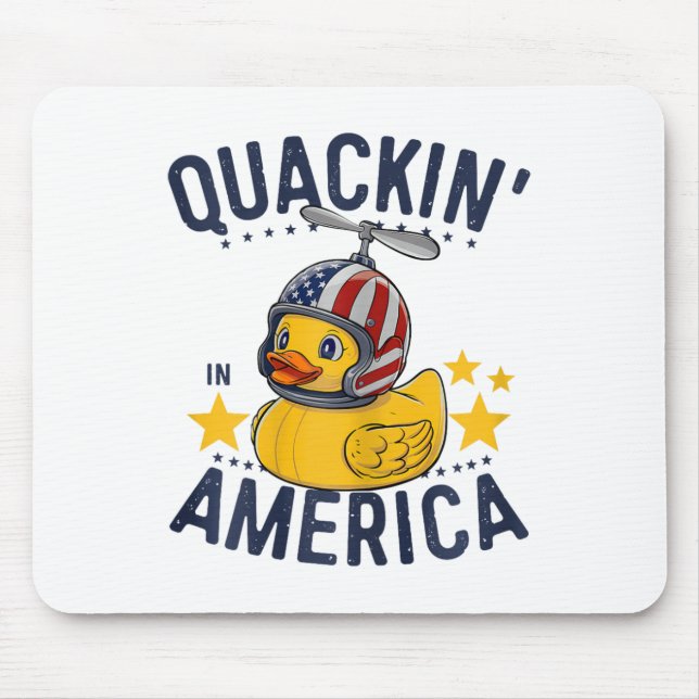 4th Of July Patriotic Rubber Duck Tee Quackin' In  Mouse Pad (Front)