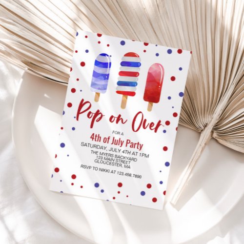 4th of July Pop on Over Red White Blue Ice Pops Invitation