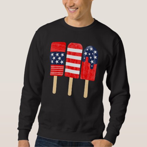 4th Of July Popsicle Red White Blue American Flag  Sweatshirt