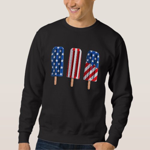4th Of July Popsicle Red White Blue American Flag  Sweatshirt