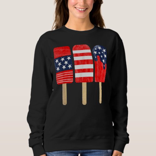 4th Of July Popsicle Red White Blue American Flag  Sweatshirt