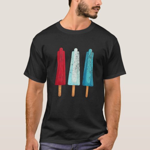 4th Of July Popsicle Red White Blue American Usa I T_Shirt