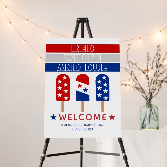 4th of July  popsicles baby shower welcome sign (In Situ (Stand))