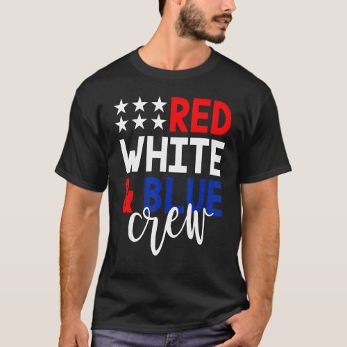 4th Of July Red White Blue Crew T_Shirt